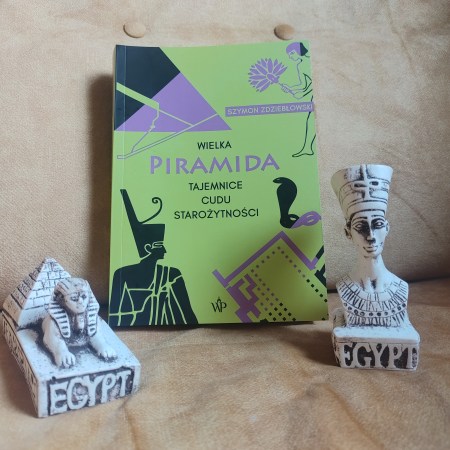 Wielka piramida. Tajemnice cudu starożytności - okładka książki